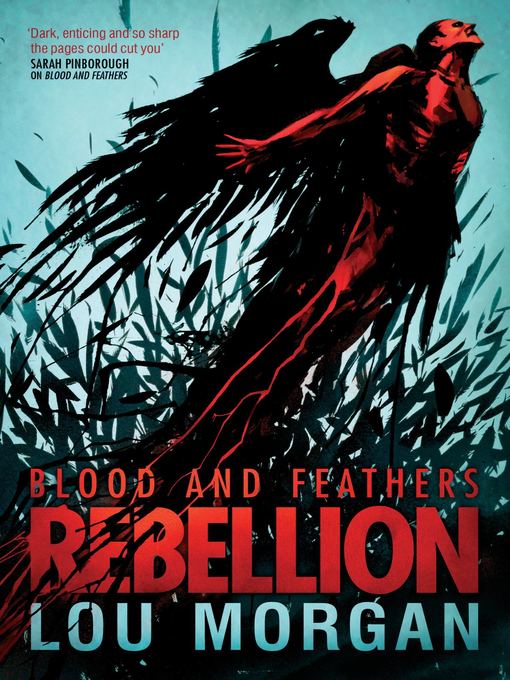 Title details for Blood and Feathers by Lou Morgan - Available